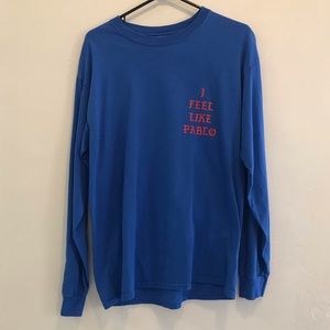I feel like Pablo Kanye west long sleeve
